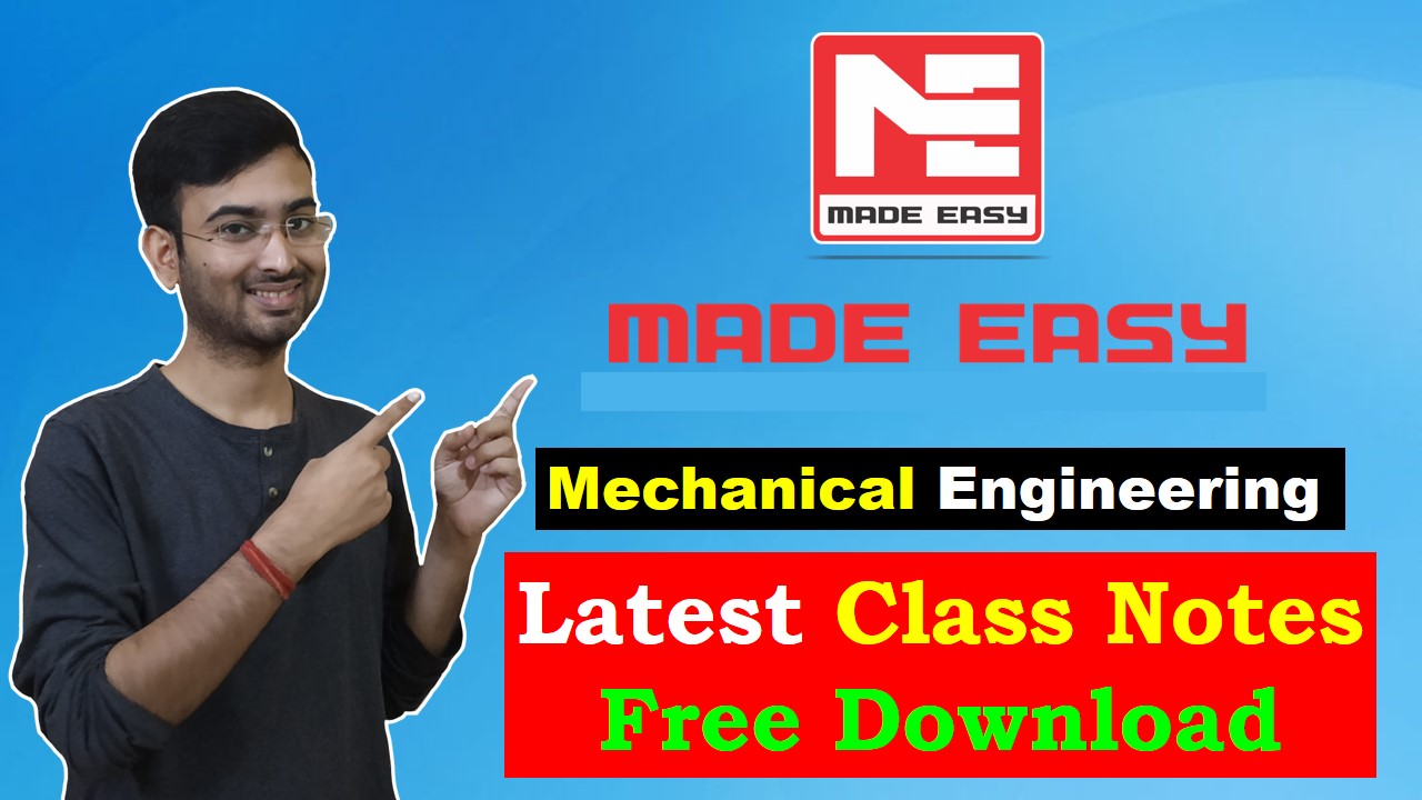 You are currently viewing Made Easy Free PDF Handwritten Notes for Mechanical Engineering GATE, IES, PSC| Download Free PDF of Made easy Class Notes |  Made Easy Latest Handwritten Notes for Mechanical Engineering