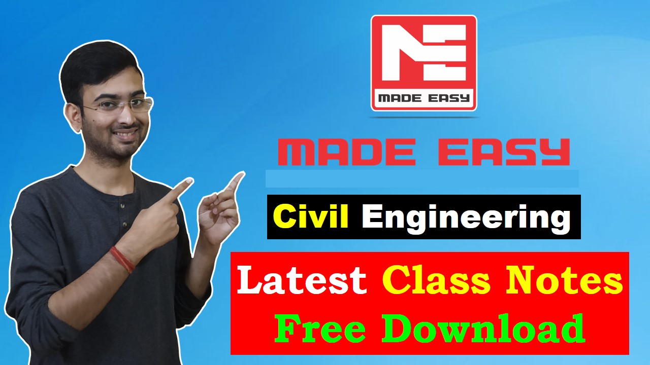 You are currently viewing Made Easy Free PDF Handwritten Notes for Civil Engineering SSC JE, GATE, IES, PSC| Download Free PDF of Made easy Class Notes |  Made Easy Latest Handwritten Notes for Civil Engineering