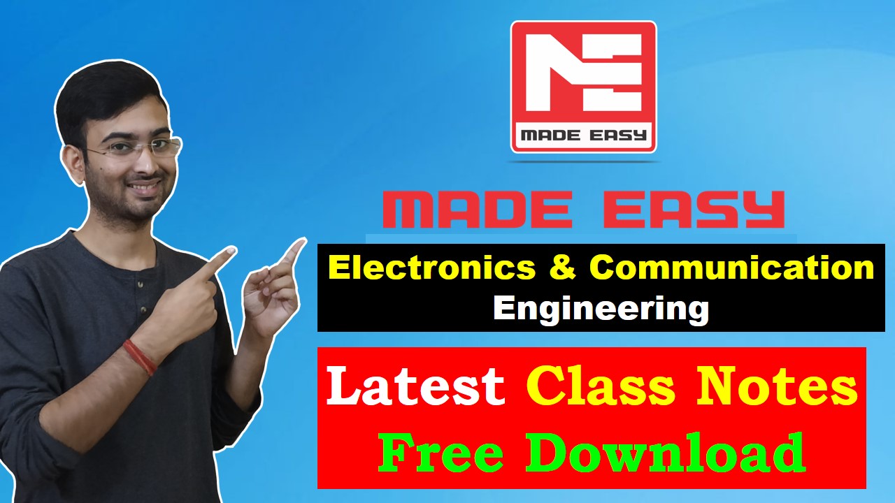 You are currently viewing Made Easy Free PDF Handwritten Notes for Electronics and Communication Engineering GATE, IES, PSC| Download Free PDF of Made easy Class Notes |  Made Easy Latest Handwritten Notes for Electronics and Communication Engineering